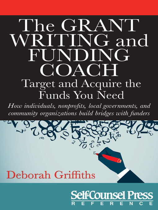 Title details for The Grant Writing and Funding Coach by Deborah Griffiths - Available